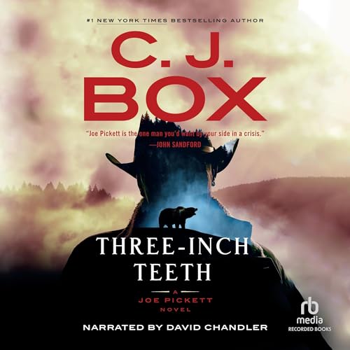 Three-Inch Teeth (Joe Pickett #24)