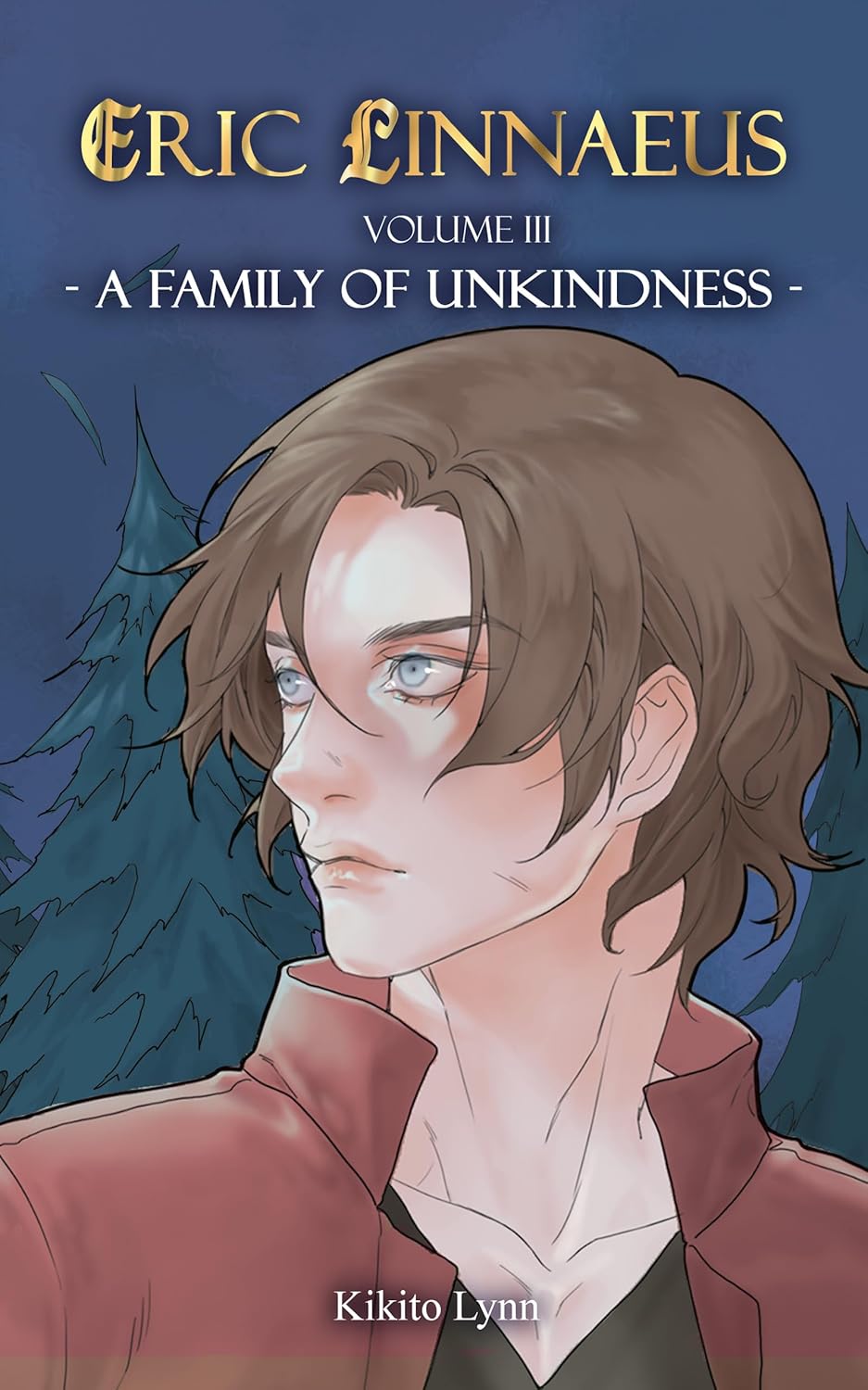 Eric Linnaeus - A Family of Unkindness (Eric Linnaeus #3)