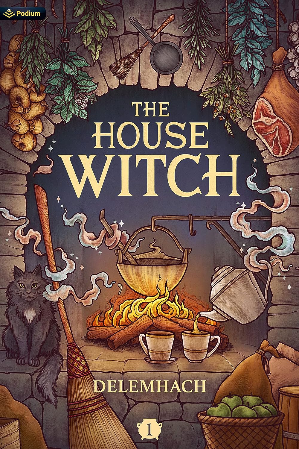 The House Witch: A Humorous Romantic Fantasy (House Witch #1)