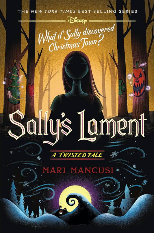 Sally's Lament: A Twisted Tale (Twisted Tale)