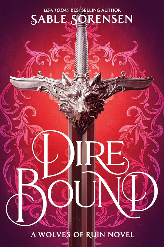 Dire Bound (Deluxe Limited Edition) (Special) (The Wolves of Ruin #1)