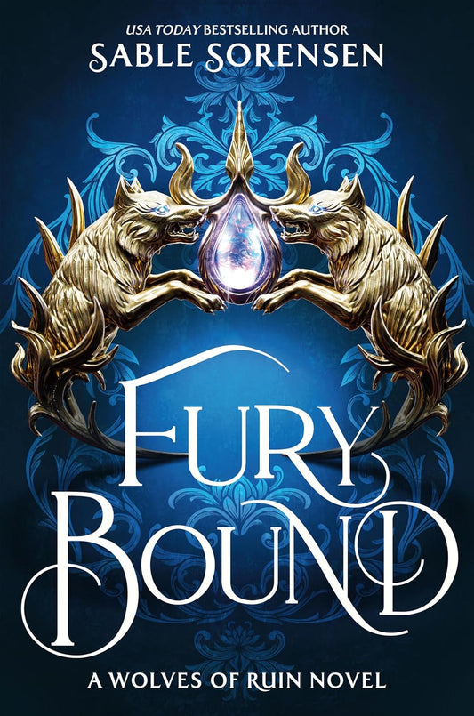 Fury Bound (Standard Edition) (The Wolves of Ruin #2)