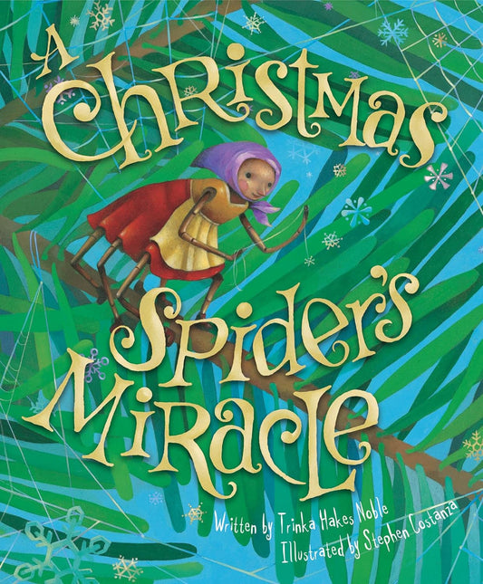 The Christmas Spider's Miracle