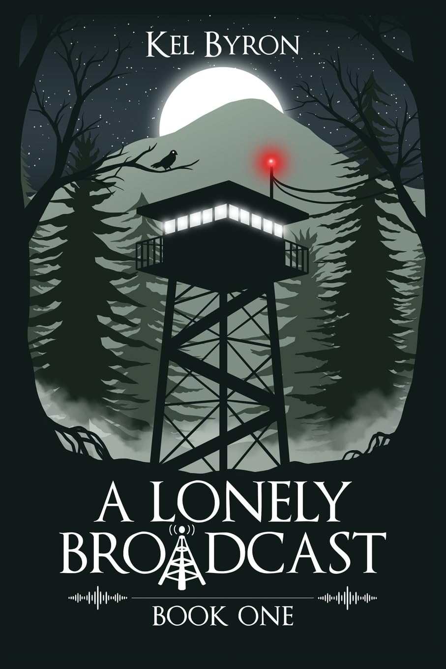 A Lonely Broadcast: Book One (A Lonely Broadcast #1)