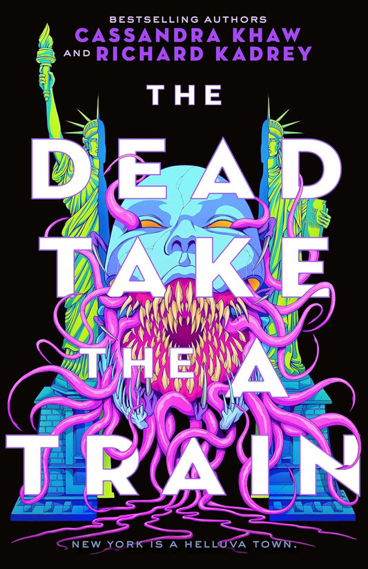 The Dead Take the a Train (Carrion City #1)