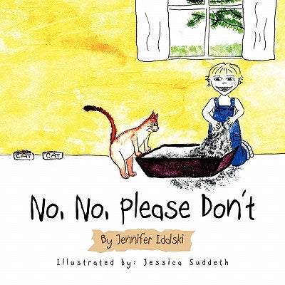 No, No, Please Don't by Idalski, Jennifer