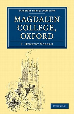 Magdalen College, Oxford by T. Herbert, Warren