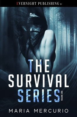 The Survival Series: Volume One by Mercurio, Maria