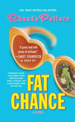 Fat Chance by Pollero, Rhonda
