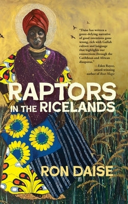 Raptors in the Ricelands by Daise, Ron