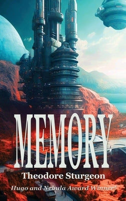 Memory by Sturgeon, Theodore
