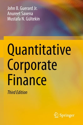 Quantitative Corporate Finance by Guerard Jr, John B.