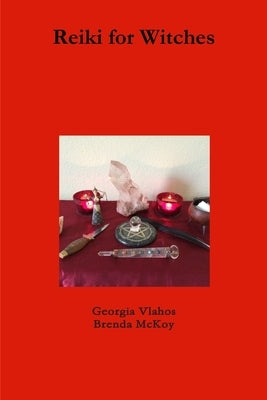 Reiki for Witches by Vlahos, Georgia