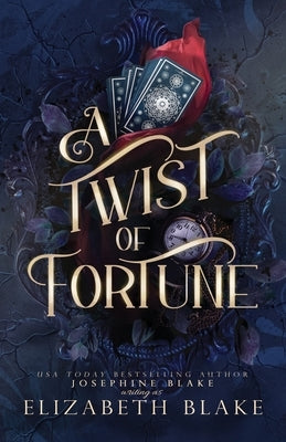 A Twist of Fortune by Blake, Elizabeth