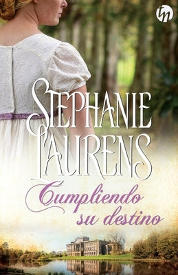 Cumpliendo su destino by Laurens, Stephanie