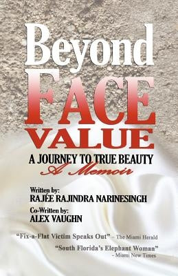 Beyond Face Value by Narinesingh, RajÃ©e Rajindra