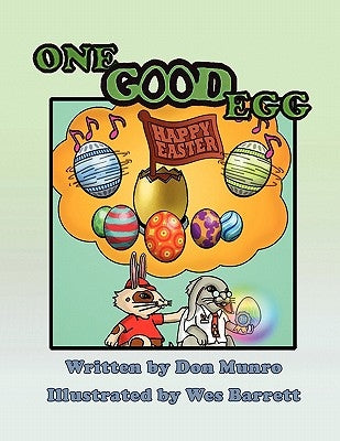 One Good Egg by Munro, Don