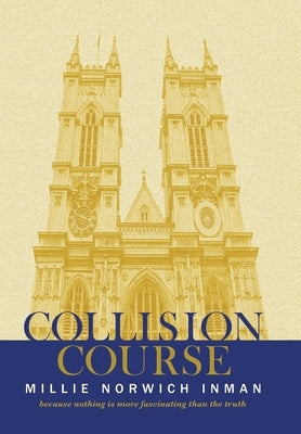 Collision Course by Inman, Millie Norwich