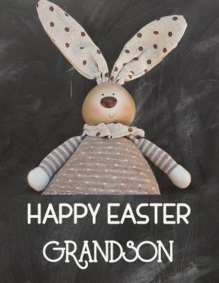 Happy Easter Grandson: Sketchbook for Kids Drawings Activity Book by Funtabulous Sketchbooks