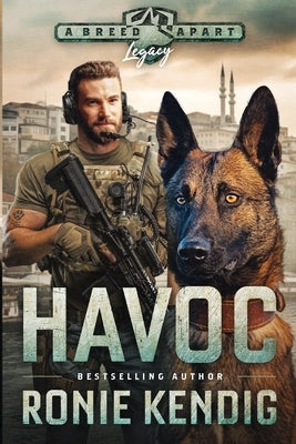 Havoc: A Breed Apart Novel LARGE PRINT EDITION by Kendig, Ronie