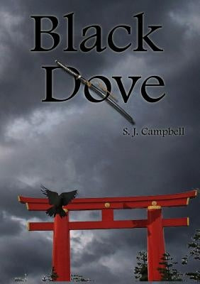 Black Dove by Campbell, Stuart