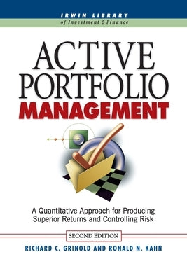 Active Portfolio Management (Pb) by Grinold, Richard C.