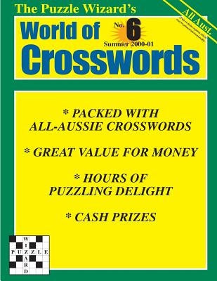 World of Crosswords No. 6 by The Puzzle Wizard