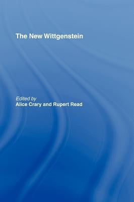 The New Wittgenstein by Crary, Alice