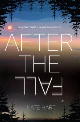 After the Fall by Hart, Kate