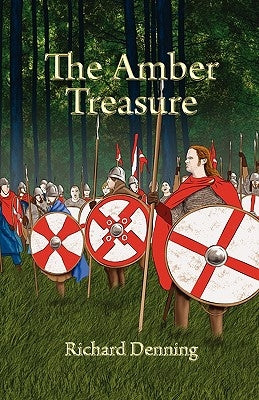 The Amber Treasure by Denning, Richard John