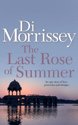 The Last Rose of Summer by Morrissey, Di