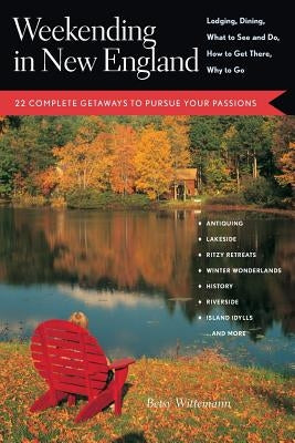 Weekending in New England by Wittemann, Betsy
