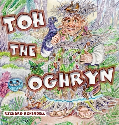 Toh the Oghryn by Rivendell, Richard