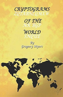 Cryptograms of the World by Myers, Gregory