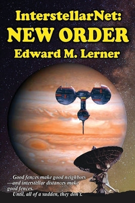 InterstellarNet: New Order by Lerner, Edward M.