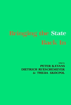 Bringing the State Back In by Evans, Peter