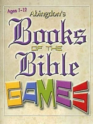 Abingdon's Books of the Bible Games by Preston, Rhoda E.