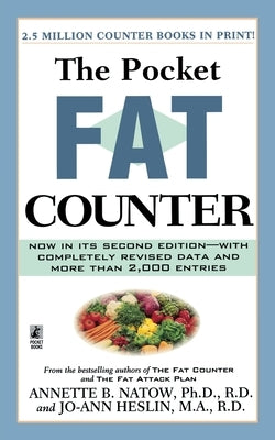 The Pocket Fat Counter: 2nd Edition by Natow, Annette B.