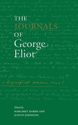 The Journals of George Eliot by Harris, Margaret