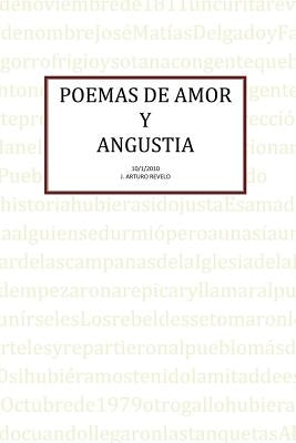Poemas de Amor y Angustia by Revelo, J. Arturo