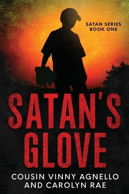 Satan's Glove by Agnello, Cousin Vinny