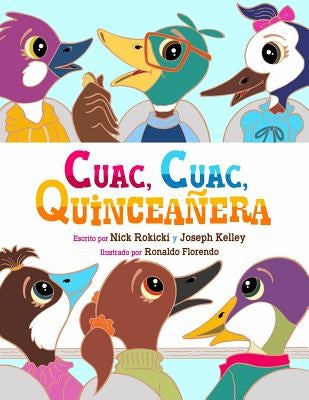 Cuac, Cuac, Quinceañera by Kelley, Joseph