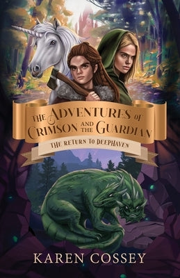 The Return to Deephaven by Cossey, Karen