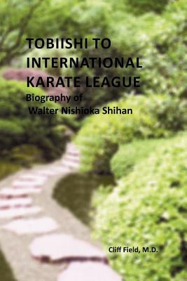 Tobiishi to International Karate League by Field, Cliff