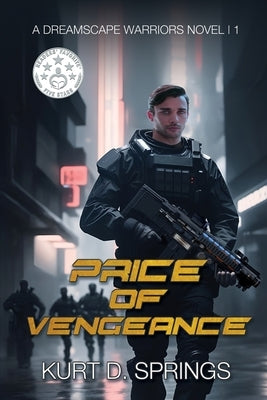 Price of Vengeance by Springs, Kurt D.