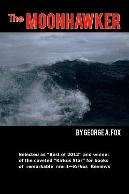 The Moonhawker by Fox, George A.