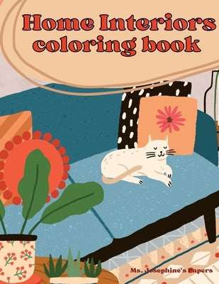 Home Interiors Coloring Book by Papers, Josephine's