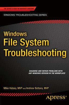 Windows File System Troubleshooting by Bettany, Andrew