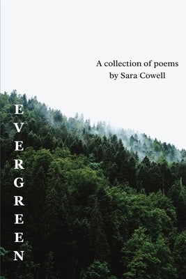 Evergreen by Cowell, Sara