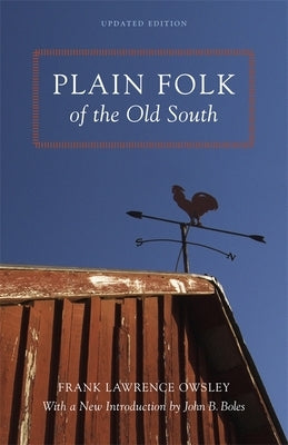 Plain Folk of the Old South by Owsley, Frank Lawrence